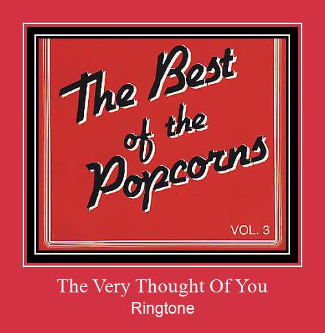 The Very Thought Of You Ringtone atsisiųsti nemokamai