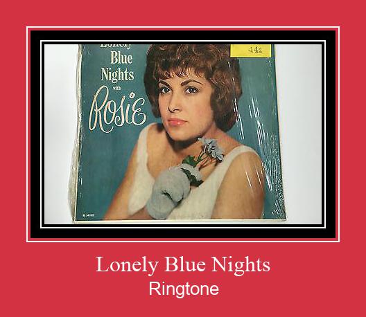 Lonely Blue Nights ರಿಂಗ್ಟೋನ್ ಡೌನ್ಲೋಡ್ ಉಚಿತ