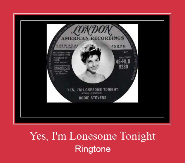 Yes, I'm Lonesome Tonight ರಿಂಗ್ಟೋನ್ ಡೌನ್ಲೋಡ್ ಉಚಿತ