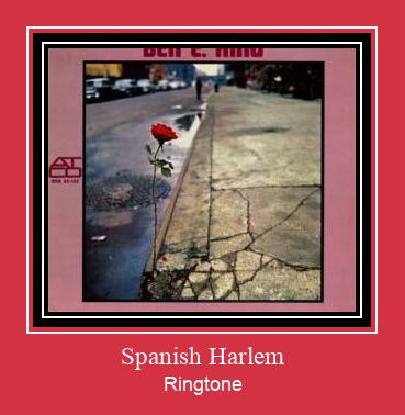 Spanish Harlem Ringtone Завантажити безкоштовно