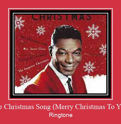 The Christmas Song (Merry Christmas To You) ರಿಂಗ್ಟೋನ್ ಡೌನ್ಲೋಡ್ ಉಚಿತ