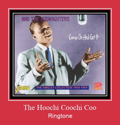 The Hoochi Coochi Coo ரிங்டோன் பதிவிறக்க இலவச