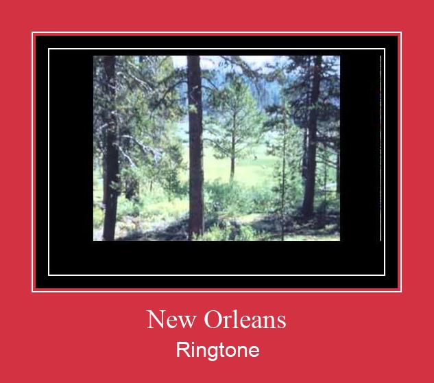 New Orleans Ringtone Lataa ilmaiseksi