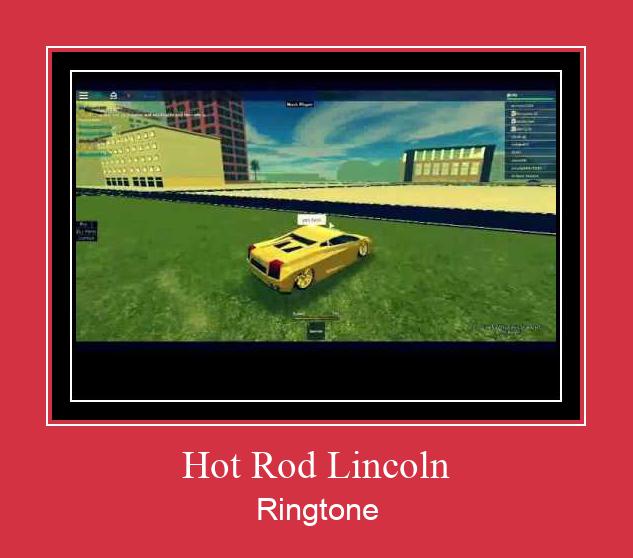 Hot Rod Lincoln रिंगटोन मुफ्त डाउनलोड करें