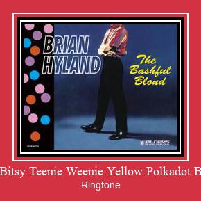 Itsy Bitsy Teenie Weenie Yellow Polkadot Bikini ringtone دانلود رایگان