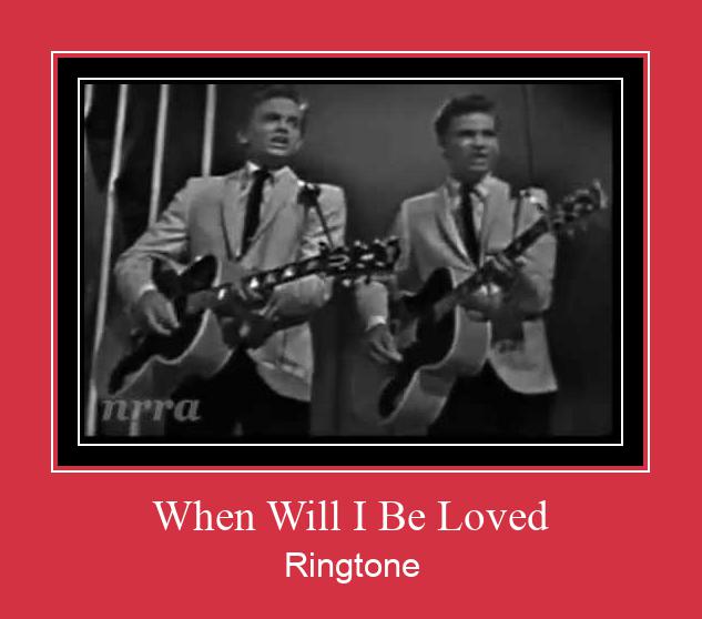 When Will I Be Loved Ringtone Download Proste.