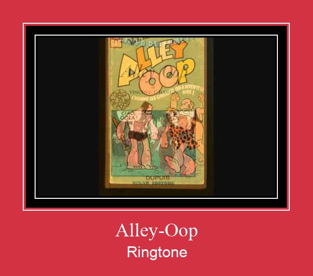 Alley-Oop रिंगटोन मुफ्त डाउनलोड करें