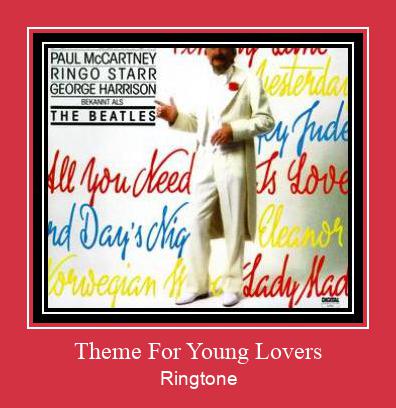 Theme For Young Lovers Ringtone Download pulsuz
