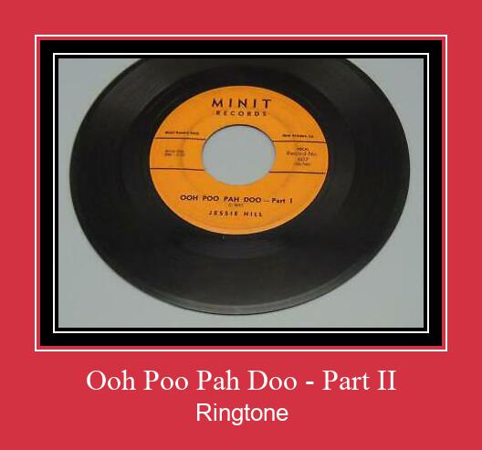 Ooh Poo Pah Doo - Part II রিংটোন বিনামূল্যে ডাউনলোড করুন