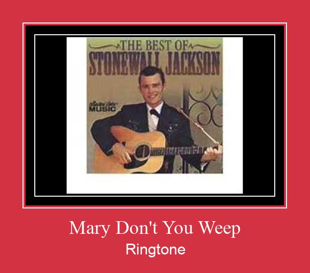 Mary Don't You Weep ดาวน์โหลดริงโทนฟรี