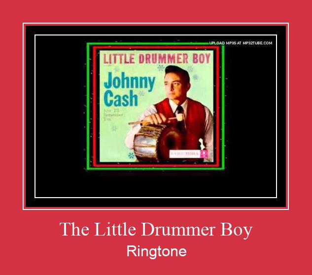 The Little Drummer Boy ರಿಂಗ್ಟೋನ್ ಡೌನ್ಲೋಡ್ ಉಚಿತ