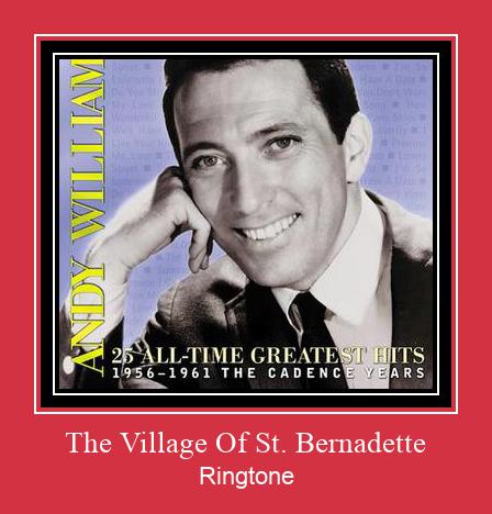 The Village Of St. Bernadette Ringtone Lataa ilmaiseksi