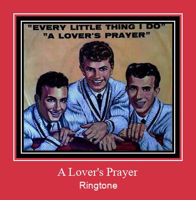 A Lover's Prayer Ringtone allalaadimine tasuta