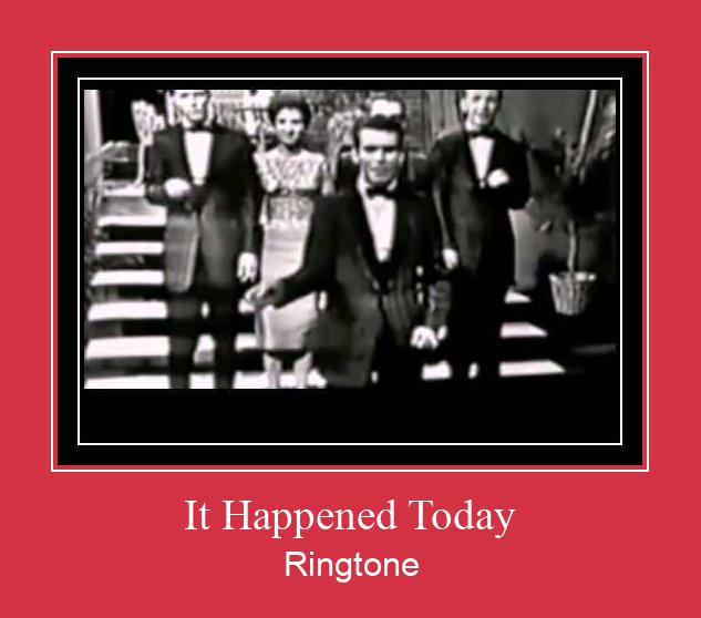 It Happened Today Ringtone Muat turun percuma.