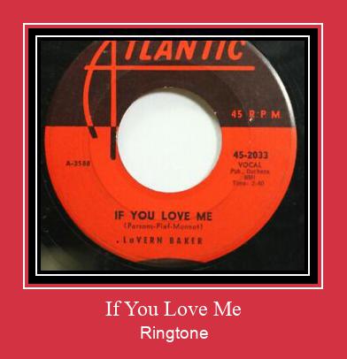 If You Love Me Ringtone allalaadimine tasuta