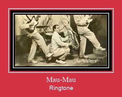 Mau-Mau Ringtone allalaadimine tasuta