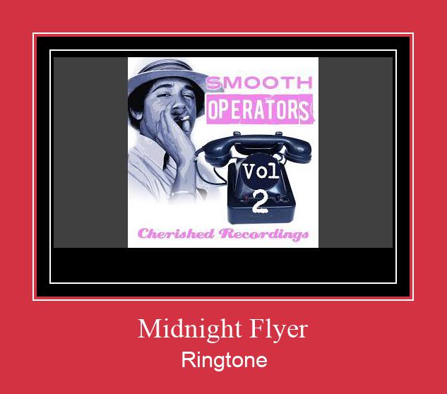 Midnight Flyer Ringetone Download GRATIS.