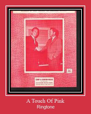 A Touch Of Pink Ringtone Download Free