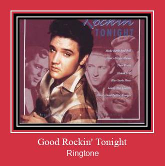 Good Rockin' Tonight Ringtone Download Free