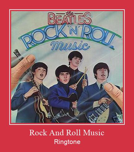 Rock And Roll Music 着信音を無料でダウンロード