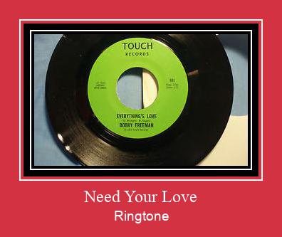 Need Your Love ดาวน์โหลดริงโทนฟรี