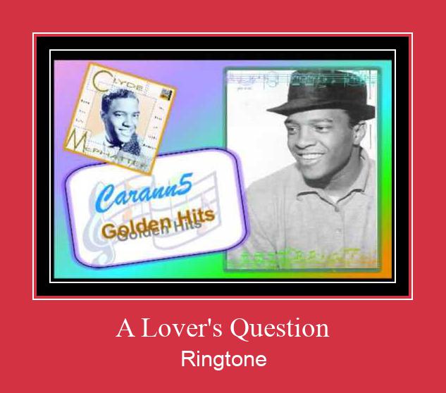 A Lover's Question Klingelton kostenlos downloaden.