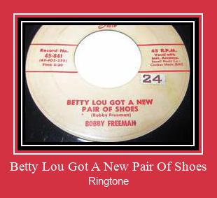 Betty Lou Got A New Pair Of Shoes Ringtone Download Free