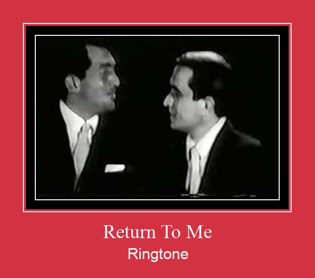 Return To Me Ringtone allalaadimine tasuta