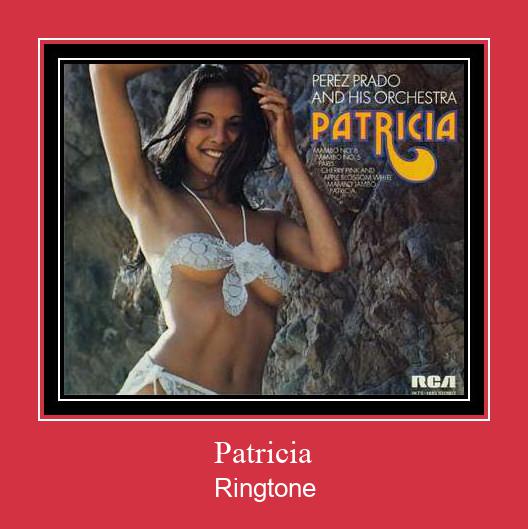 Patricia ดาวน์โหลดริงโทนฟรี