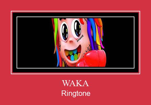 WAKA Рингтон Скачать бесплатно