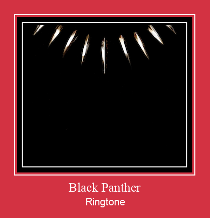 Black Panther ரிங்டோன் பதிவிறக்க இலவச