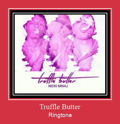 Truffle Butter రింగ్టోన్ ఉచితంగా డౌన్లోడ్ చేసుకోండి