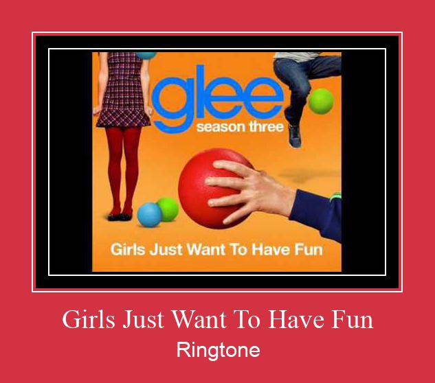 Girls Just Want To Have Fun ringtone دانلود رایگان