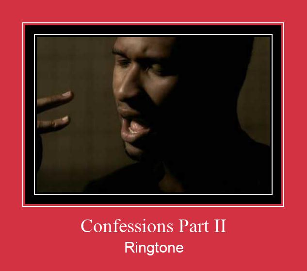 Confessions Part II Ringetone Download GRATIS.