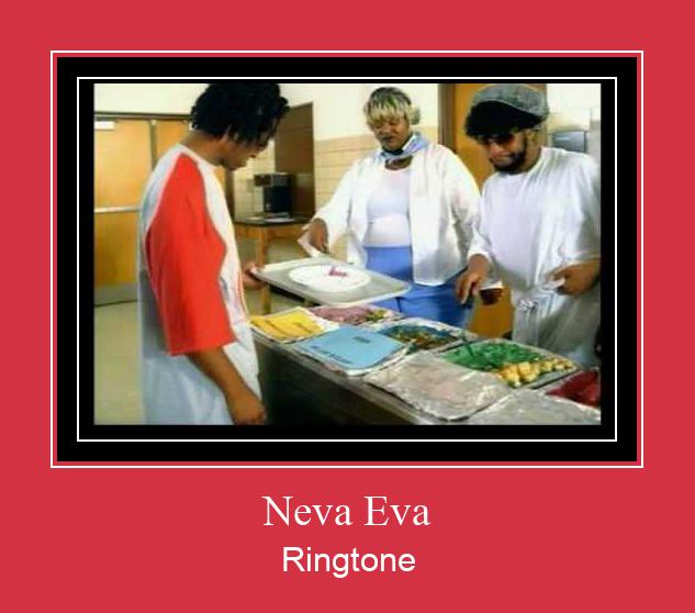 Neva Eva Ringtone Muat turun percuma.