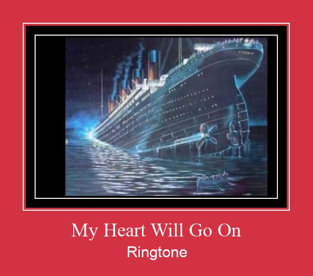 My Heart Will Go On Ringtone Завантажити безкоштовно