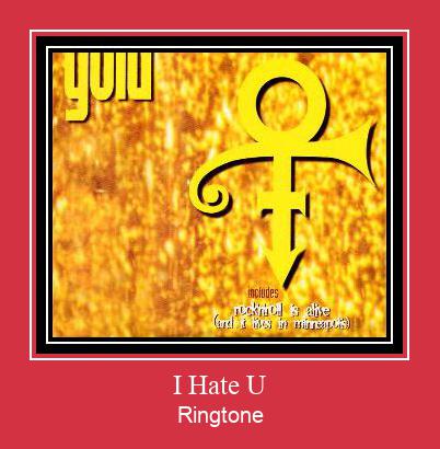 I Hate U Ringtone Muat turun percuma.