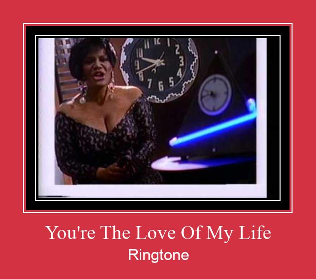 You're The Love Of My Life Ringtone Download Free