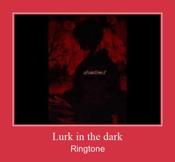 Lurk In The Dark Zil sesi indir ücretsiz