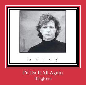 I'd Do It All Again Ringtone Download Proste.