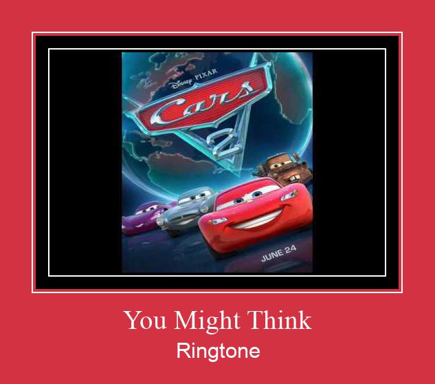 You Might Think Ringtone Download pulsuz