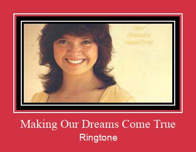 Making Our Dreams Come True Ringtone تنزيل مجاني
