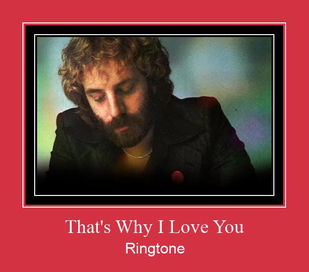 That's Why I Love You צלצול הורד חינם