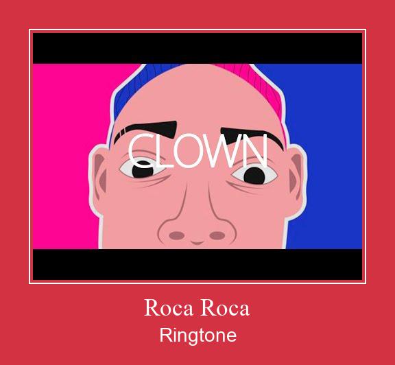 Roca Roca Nhạc chuông tải miễn phí
