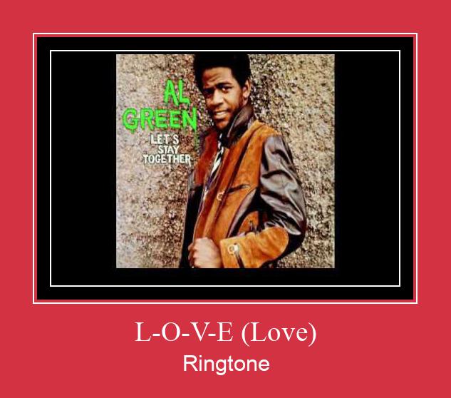 L-O-V-E (Love) Ringtone Muat turun percuma.