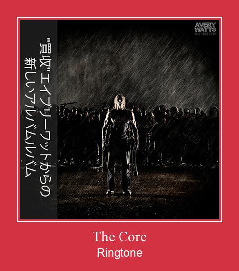 The Core ดาวน์โหลดริงโทนฟรี