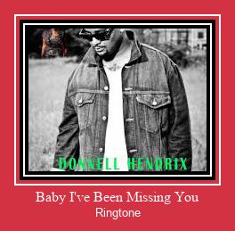 Baby I've Been Missing You Ringtone atsisiųsti nemokamai