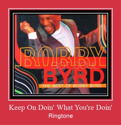 Keep On Doin' What You're Doin' Ringtone Download Free