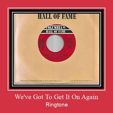 We've Got To Get It On Again Ringtone Download Besplatno