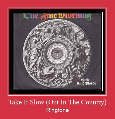 Take It Slow (Out In The Country) Ringtone Download Besplatno
